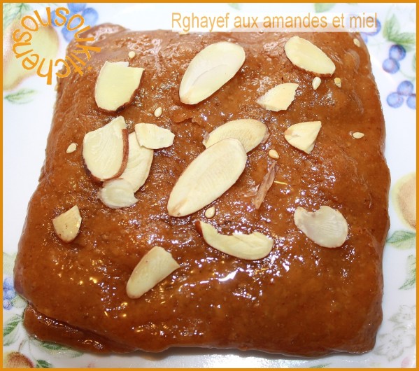 Rghayef aux amandes et miel